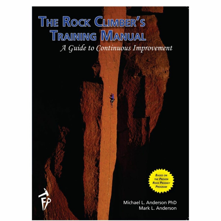 Climbing Accessories * | Trango The Rock Climber'S Training Manual