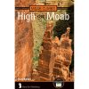 Climbing Accessories * | Sharp End Publishing Moab Climbs: High On Moab