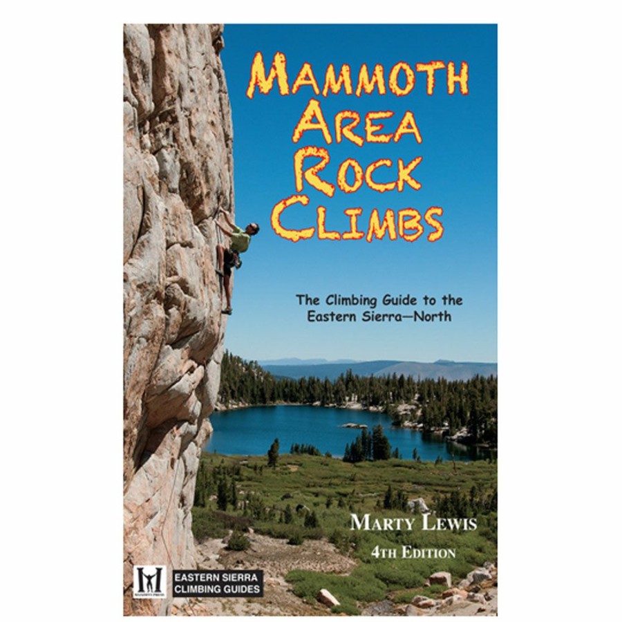 Climbing Accessories * | Maximus Press Mammoth Area Rock Climbs 4Th Ed.