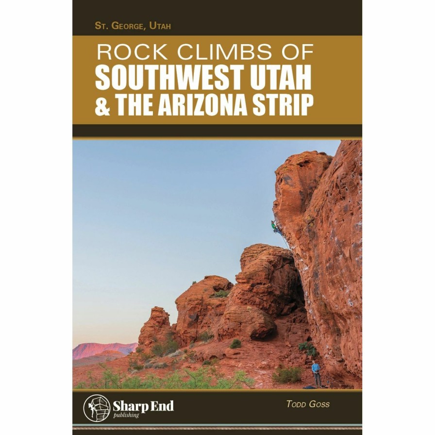 Climbing Accessories * | Sharp End Publishing Rock Climbs Of Southwest Utah & The Arizona Strip