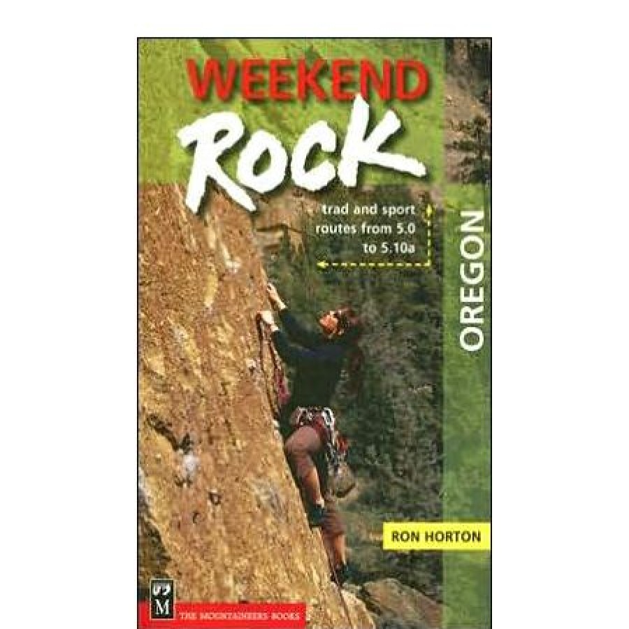 Climbing Accessories * | Mountaineers Books Weekend Rock: Oregon